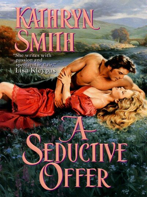 Title details for A Seductive Offer by Kathryn Smith - Available